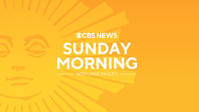 CBS Sunday Morning